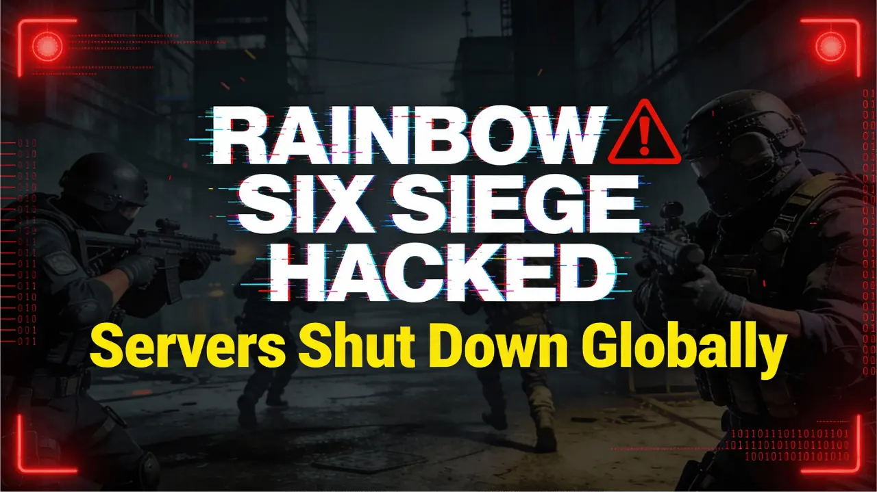 Massive Hack Forces Ubisoft to Shut Down Rainbow Six Siege Servers Globally Image