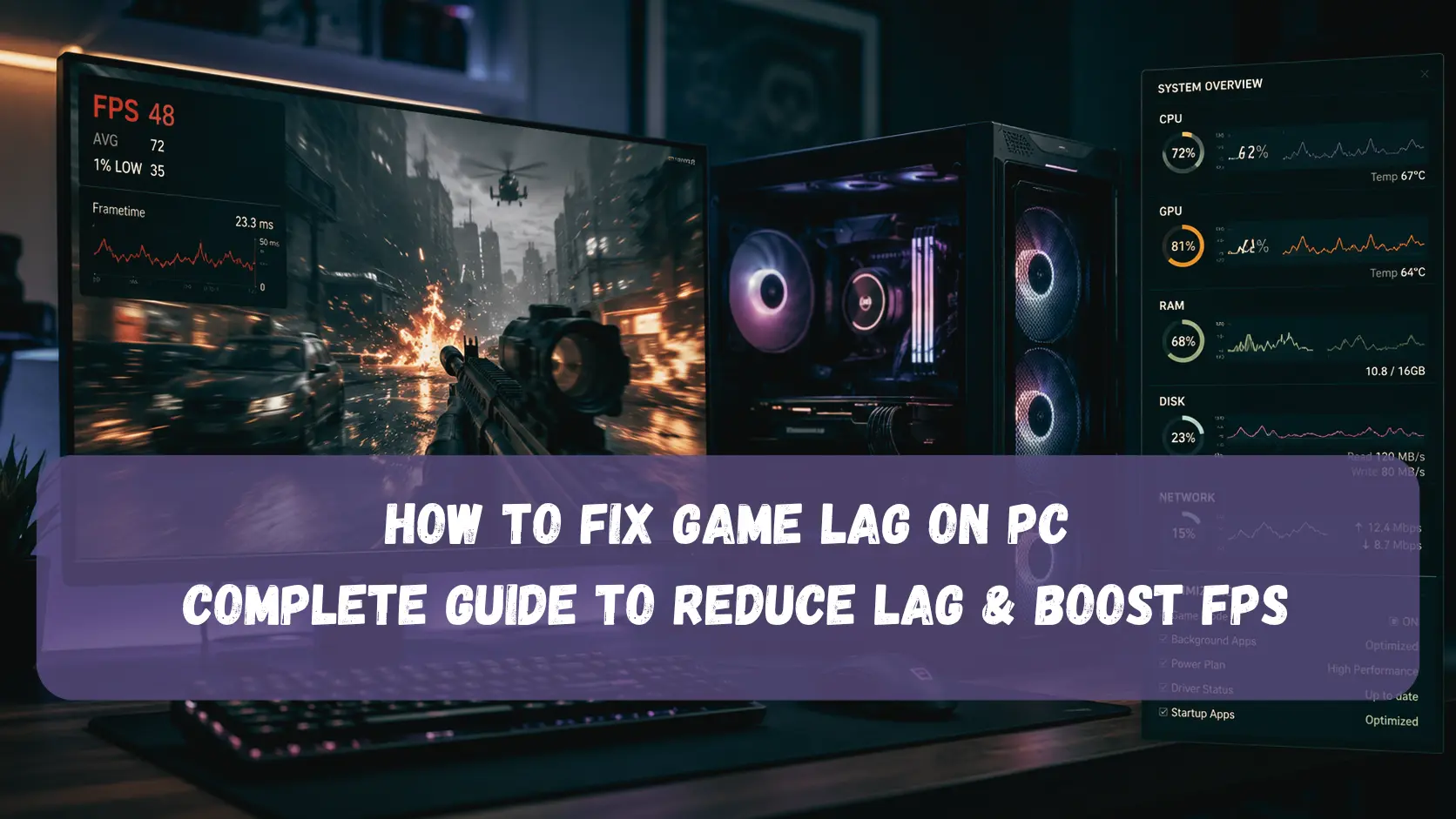 How to Fix Game Lag on PC: Complete Guide to Reduce Lag & Boost FPS Image