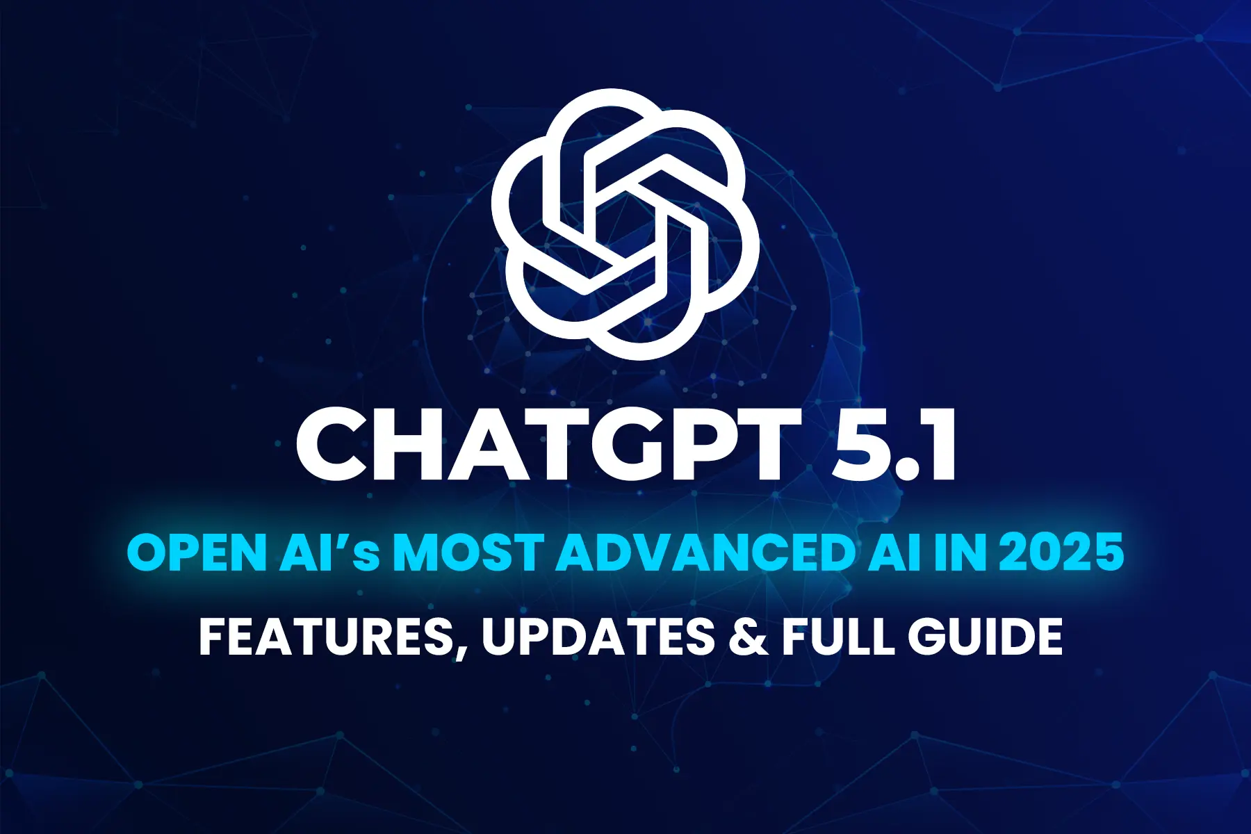 ChatGPT 5.1: Everything You Need to Know About OpenAI's Latest AI Breakthrough in 2025 Image